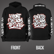 Load image into Gallery viewer, Custom Hoodie Deluxe (Front, Back, Sleeves & Hood)