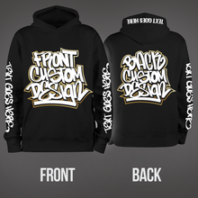 Load image into Gallery viewer, Custom Hoodie Deluxe (Front, Back, Sleeves & Hood)